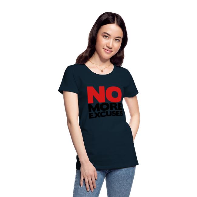 No More Excuses
