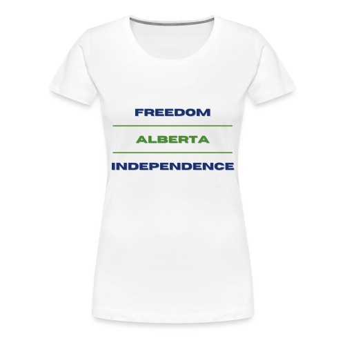 ALBERTA INDEPENDENCE - Women's Premium T-Shirt