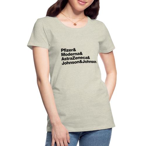 Covid Vaccines are Here! - Women's Premium T-Shirt
