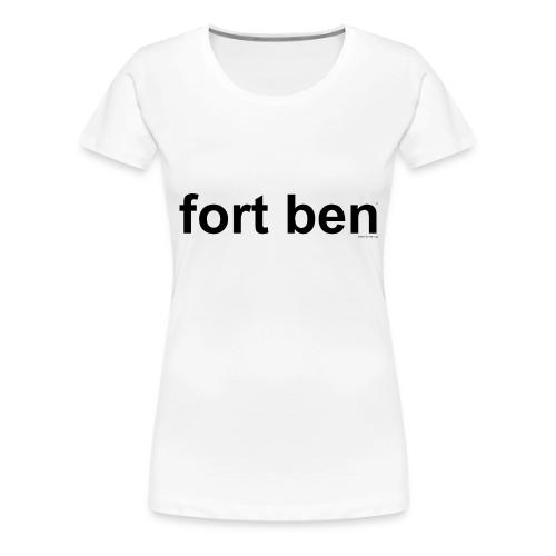 fort ben black - Women's Premium T-Shirt