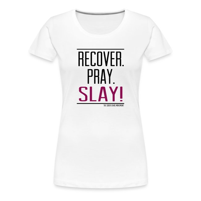 Recover. Pray. Slay! Gear