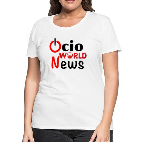 OcioNews World - Women's Premium T-Shirt