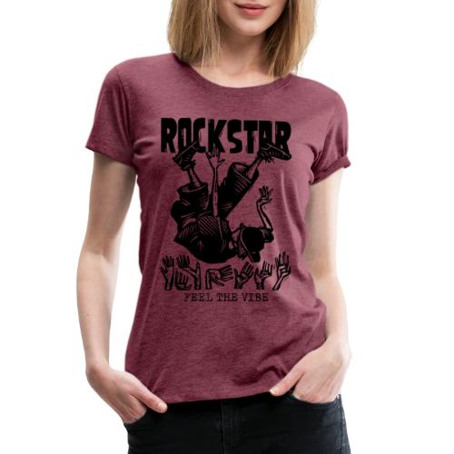 rockstar rock star - Women's Premium T-Shirt