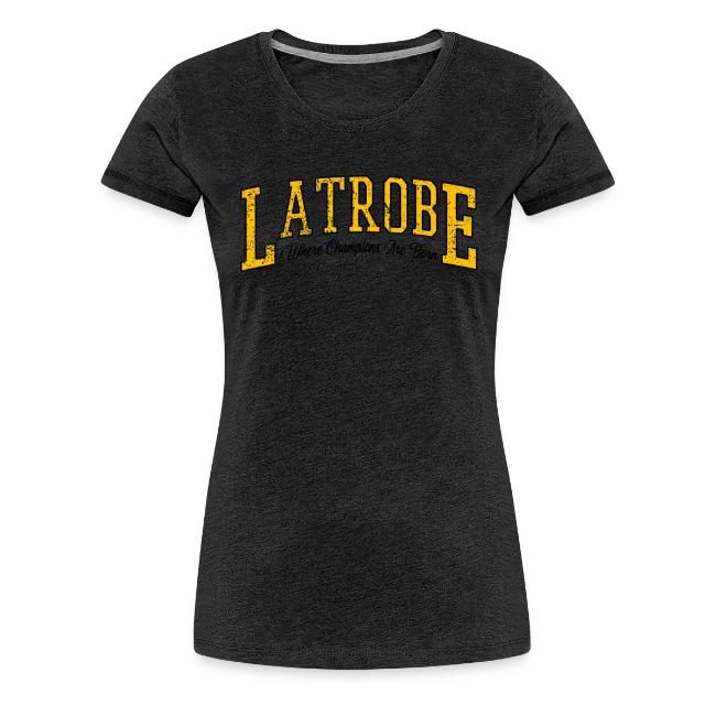 Latrobe - Where Champions Are Born (Light)