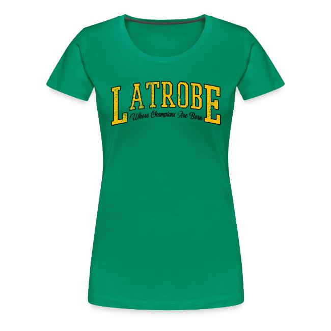 Latrobe - Where Champions Are Born (Light)