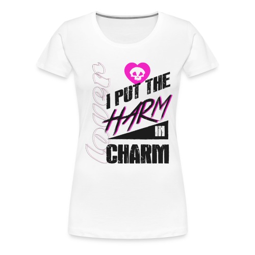 Harm in Charm 2 - Women's Premium T-Shirt