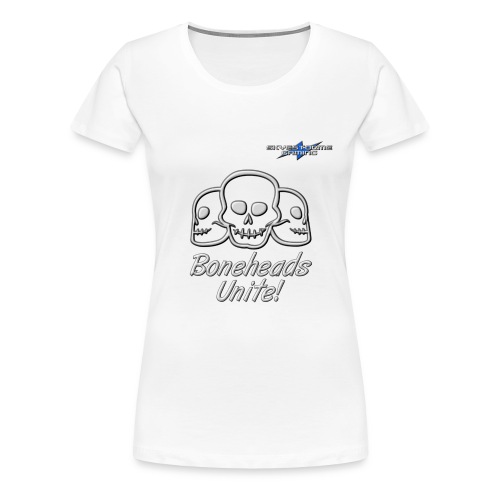 Boneheads Unite Steel 800ppi png - Women's Premium T-Shirt
