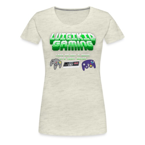 Luigikid gaming life is not a game controllerlogo - Women's Premium T-Shirt