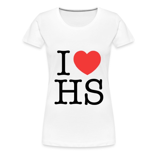 I HS - Women's Premium T-Shirt