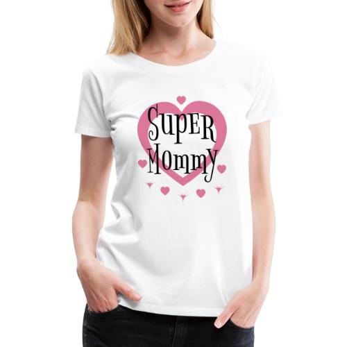 Empowered Super Mommy - Decor and Women's Wear - Women's Premium T-Shirt