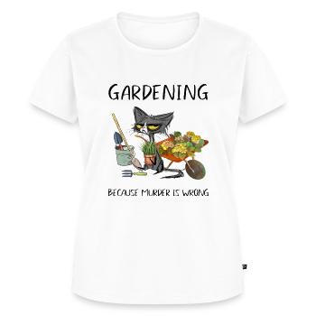 Gardening Because Murder Is Wrong Funny Cat Garden - Women's Premium T-Shirt - white - Front - AI Model Female 180 light (180cm)
