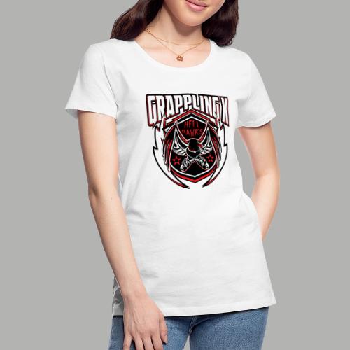 Grappling X Hell Hawks - Women's Premium T-Shirt