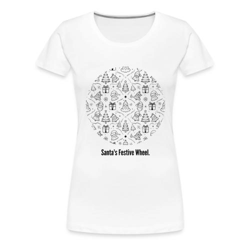 Santa's Festive Wheel T-Shirt - Women's Premium T-Shirt