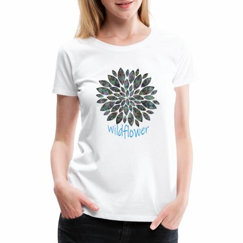 Wildflower - Women's Premium T-Shirt