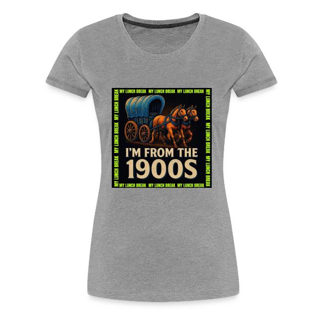I’m From 1900s