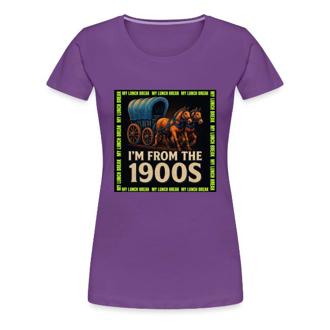 I’m From 1900s
