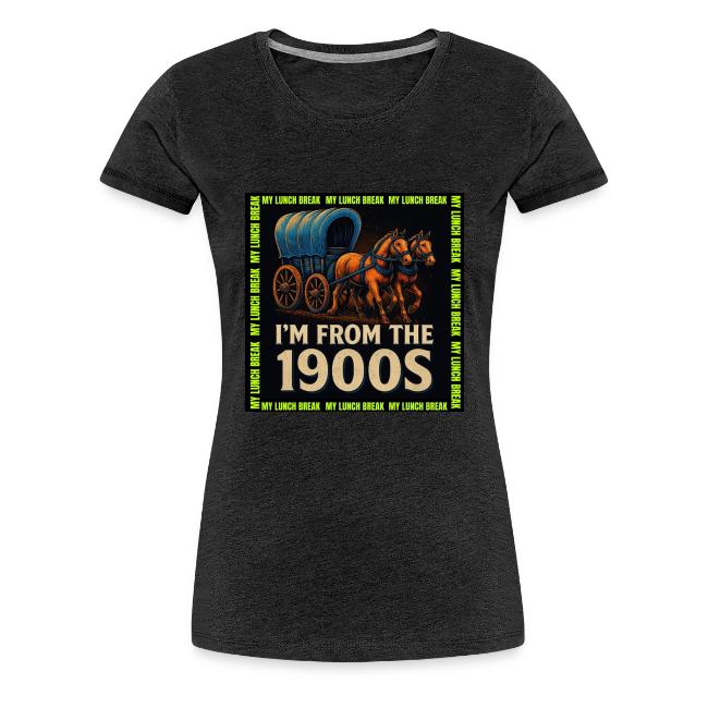 I’m From 1900s
