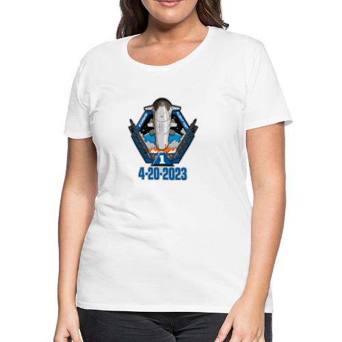 Starship Flight Test 4-20-2023 - Women's Premium T-Shirt
