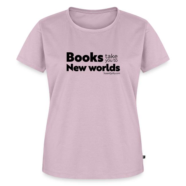 Books Take You to New Worlds (black text)