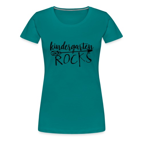 Kindergarten Rocks Teacher T-Shirts - Women's Premium T-Shirt