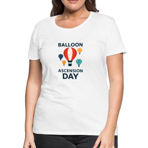 Balloon Ascension Day shirt - Women's Premium T-Shirt