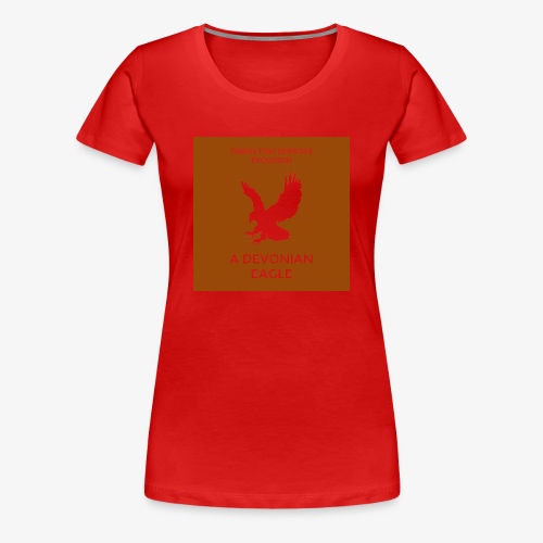A devonian eagle - Women's Premium T-Shirt
