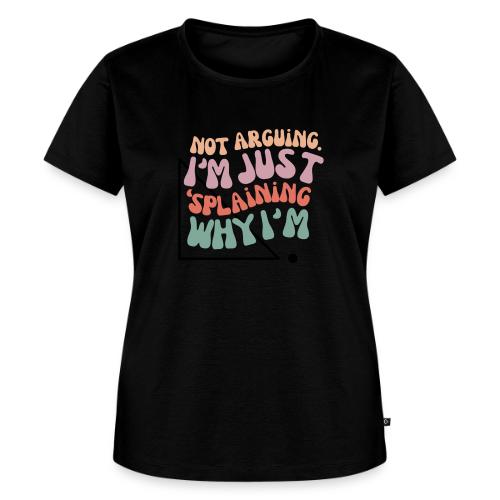 Not Splaining Right Triangle - Women's Premium T-Shirt