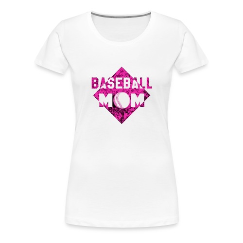 Baseball Mom - Women's Premium T-Shirt