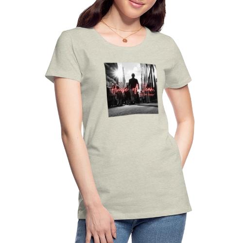 House of Jean - Women's Premium T-Shirt