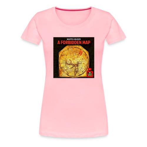 A FORBIDDEN MAP - Women's Premium T-Shirt