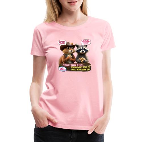 Freedom Squirrel and Raccoon - Women's Premium T-Shirt