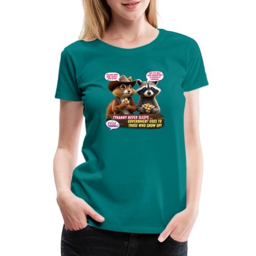 Freedom Squirrel and Raccoon - Women's Premium T-Shirt