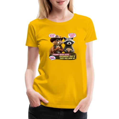 Freedom Squirrel and Raccoon - Women's Premium T-Shirt