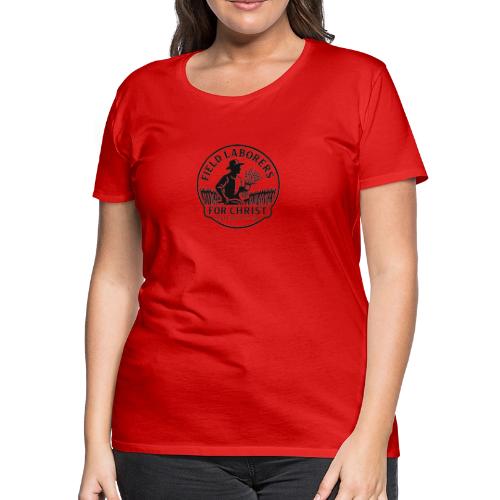 Field Labor Matt 9 37 Big background - Women's Premium T-Shirt