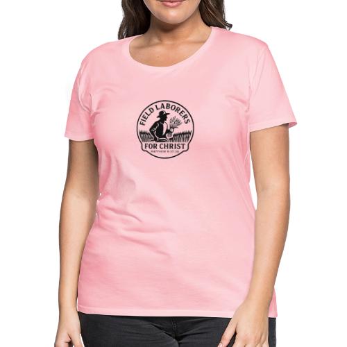Field Labor Matt 9 37 Big background - Women's Premium T-Shirt