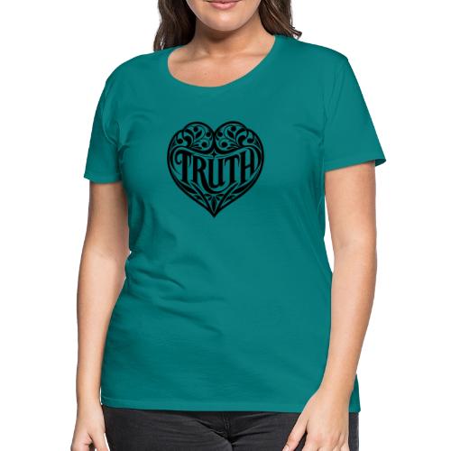 TRUTH in HEART - Women's Premium T-Shirt