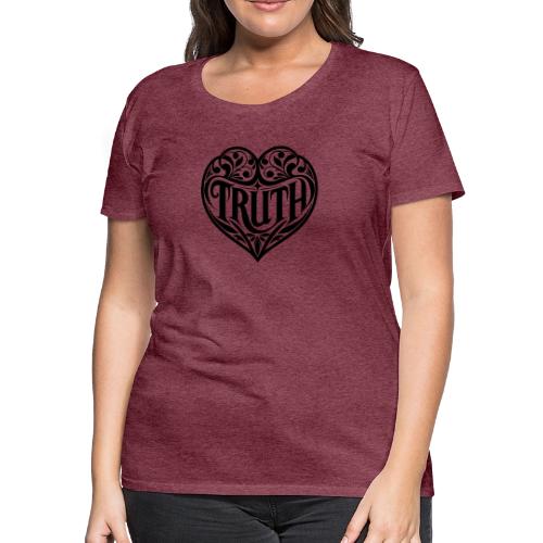 TRUTH in HEART - Women's Premium T-Shirt