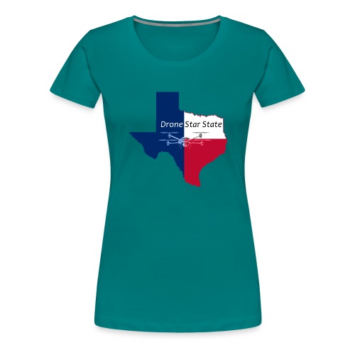 Drone Star State - Women's Premium T-Shirt