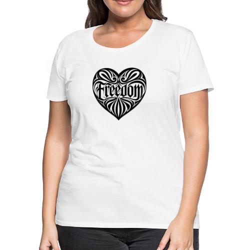 FREEDOM in Heart - Women's Premium T-Shirt