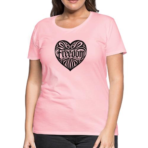 FREEDOM in Heart - Women's Premium T-Shirt