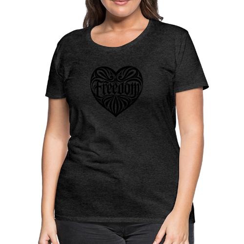 FREEDOM in Heart - Women's Premium T-Shirt
