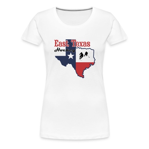 East Texas Hockey - Women's Premium T-Shirt