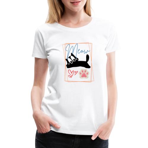 Meow Cat Paw Cute Kitty Lover Design - Women's Premium T-Shirt