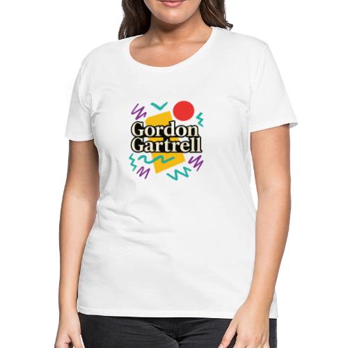 Gordon Gartrell Inspired Retro 80s T-Shirt - Women's Premium T-Shirt