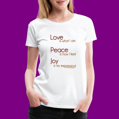 LOVE PEACE JOY - Women's Premium T-Shirt