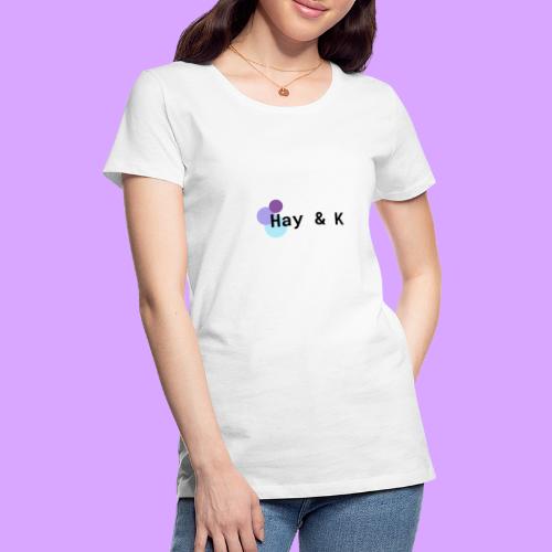 Hay & K - Women's Premium T-Shirt