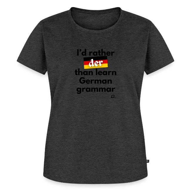 I'd rather "der"