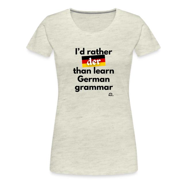 I'd rather "der"