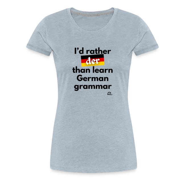 I'd rather "der"