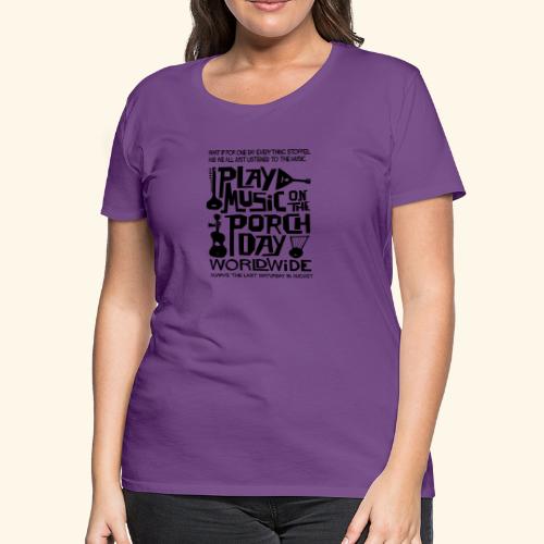 PMOTPD2021 SHIRT - Women's Premium T-Shirt